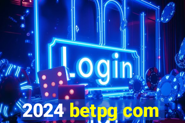 2024 betpg com